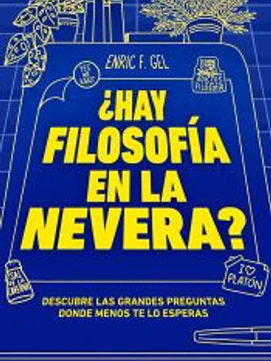 ¿Hay filosofía en la nevera?