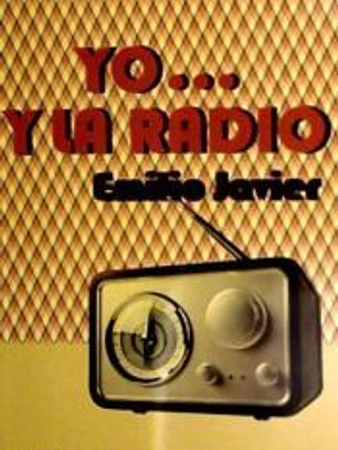YO...Y LA RADIO