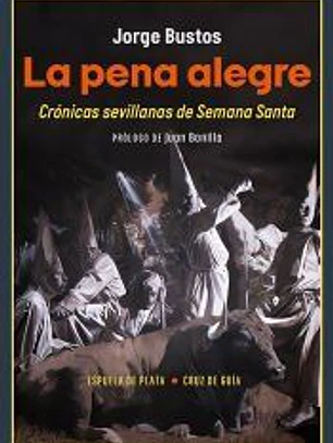 La pena alegre