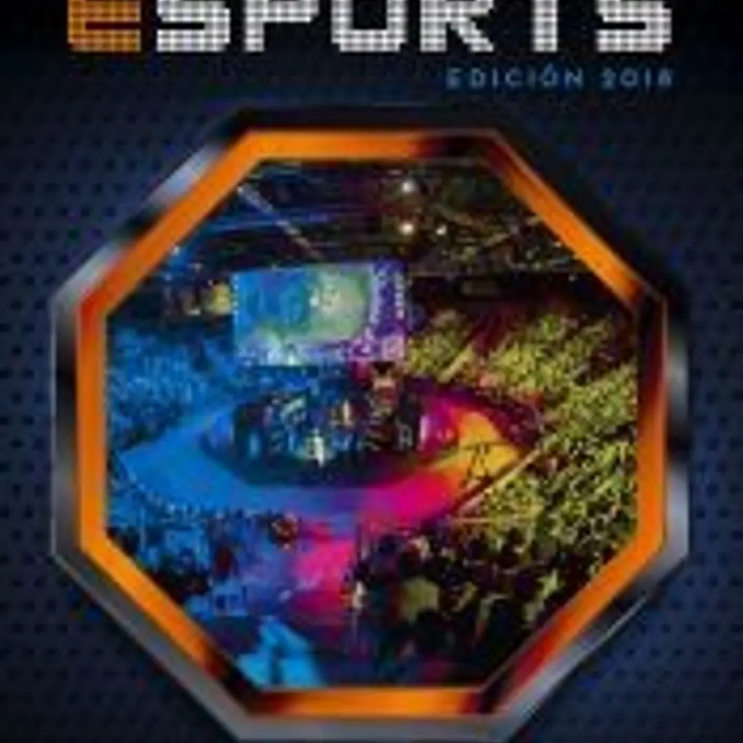 El gran libro de los esports: Edición 2018 1