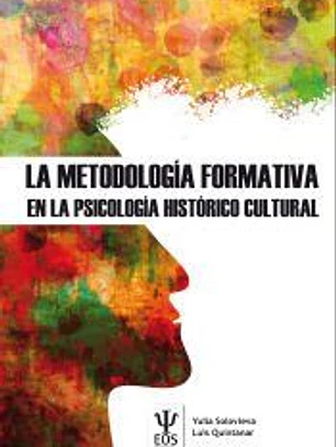 La metodología formativa en la psicología histórico cultural