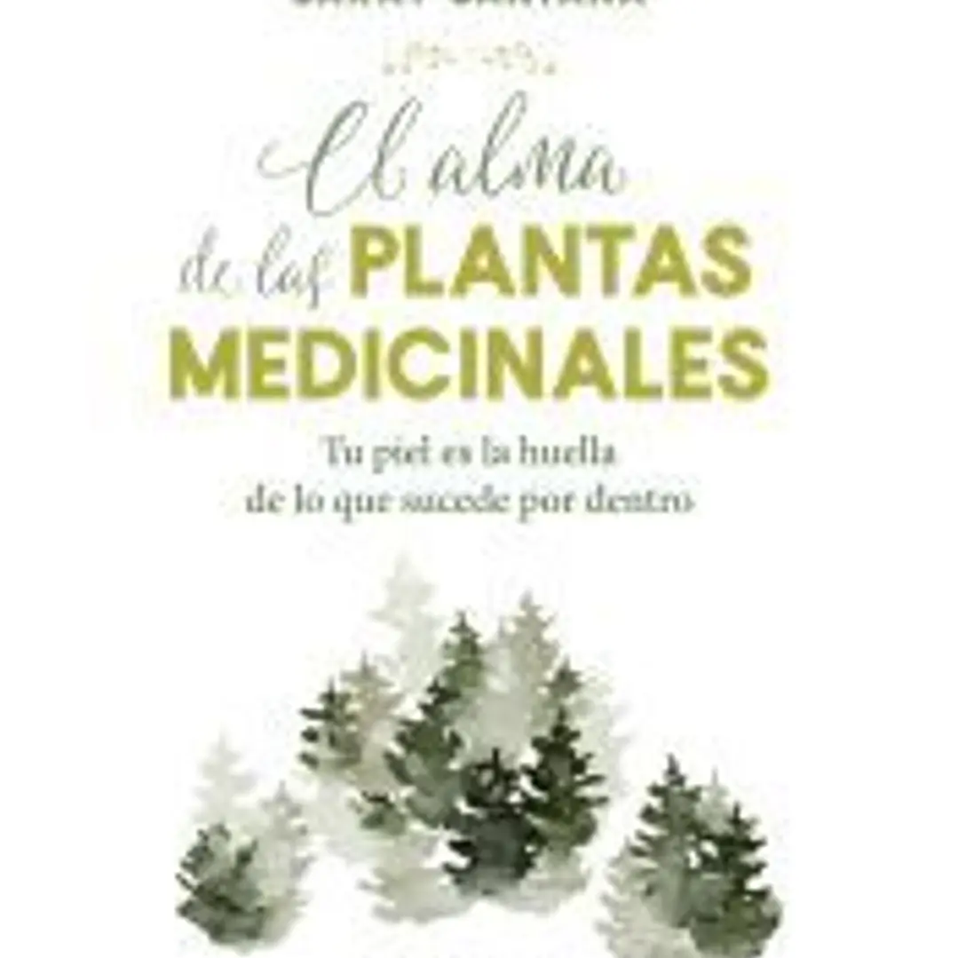 El alma de las plantas medicinales 1