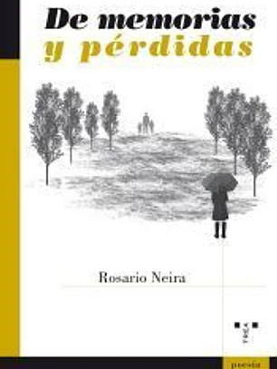 De memorias y pérdidas