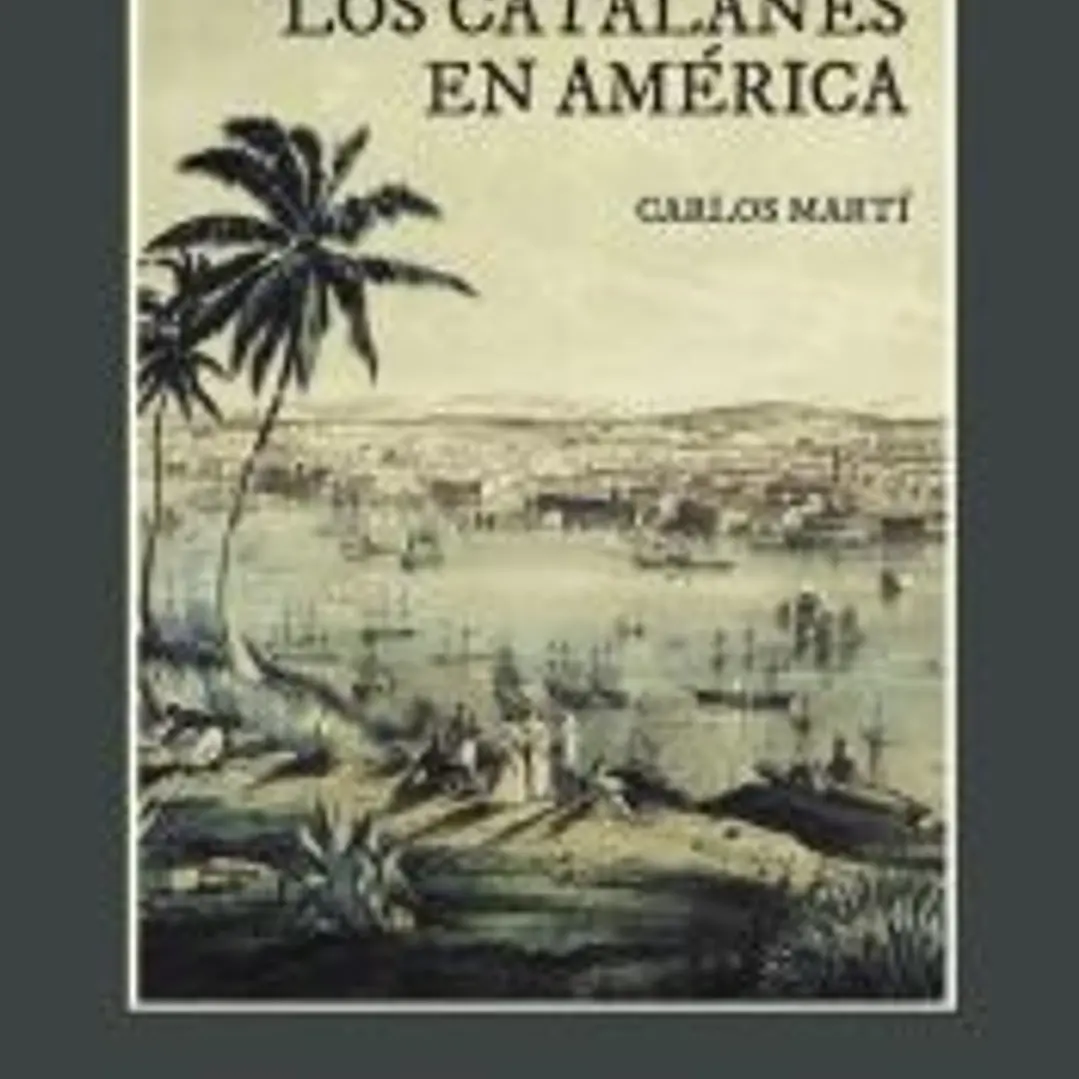 Los catalanes en América 1
