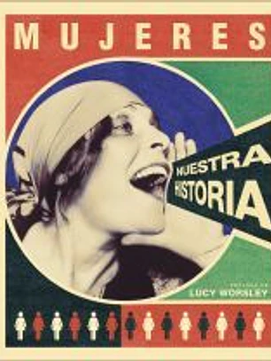 Mujeres: nuestra historia
