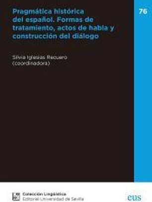 Pragmática histórica del español