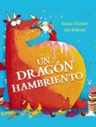 Un dragón hambriento