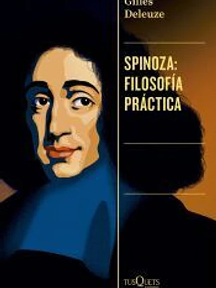 Spinoza: filosofía práctica
