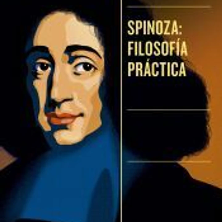 Spinoza: filosofía práctica 1