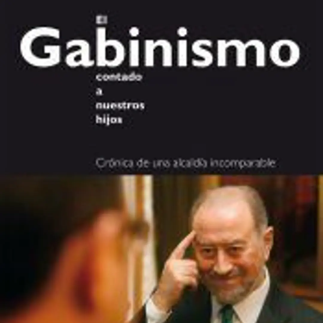 El Gabinismo contado a nuestros hijos 1