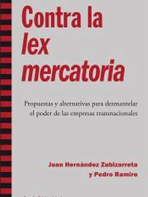Contra la lex mercatoria