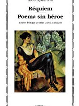 Réquiem; Poema sin héroe