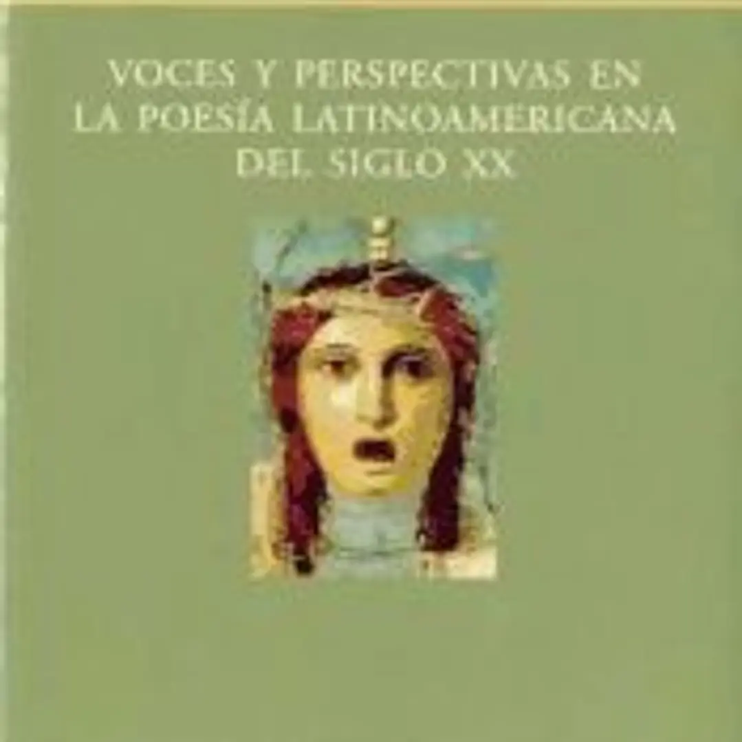 Voces y perspectivas en la poesía latinoamericana del siglo XX 1