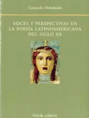 Voces y perspectivas en la poesía latinoamericana del siglo XX