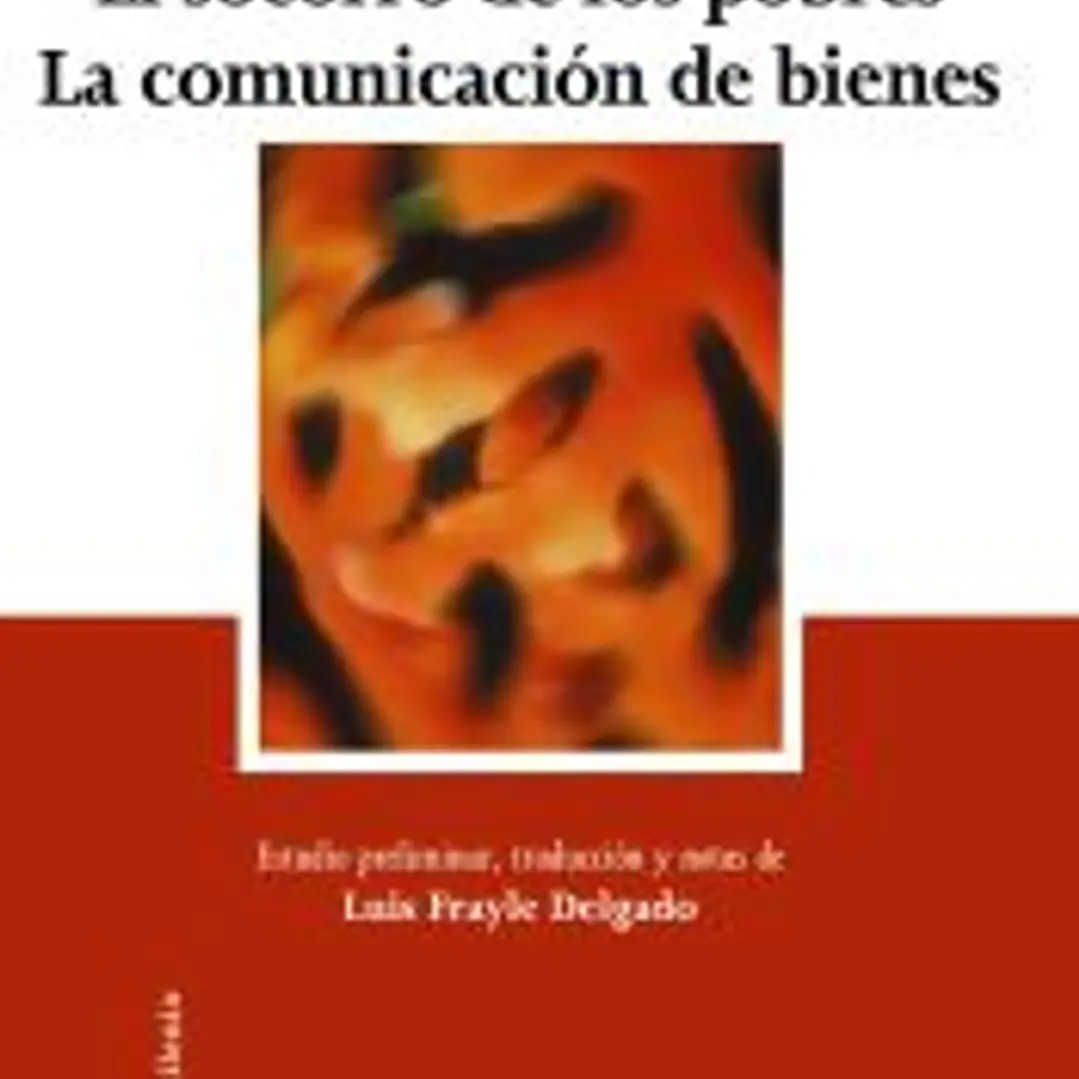 El socorro de los pobres. La comunicación de bienes 1