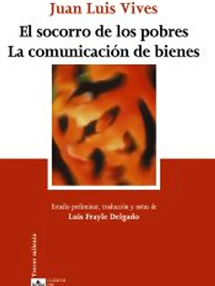 El socorro de los pobres. La comunicación de bienes