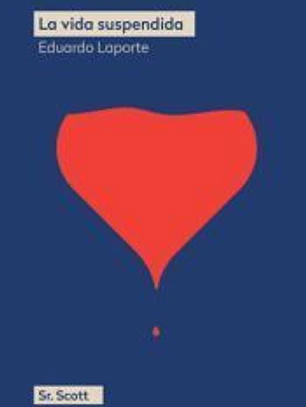 La vida suspendida