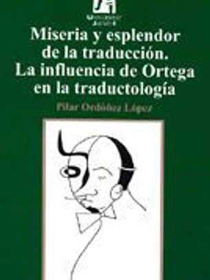 Miseria y esplendor de la traducción