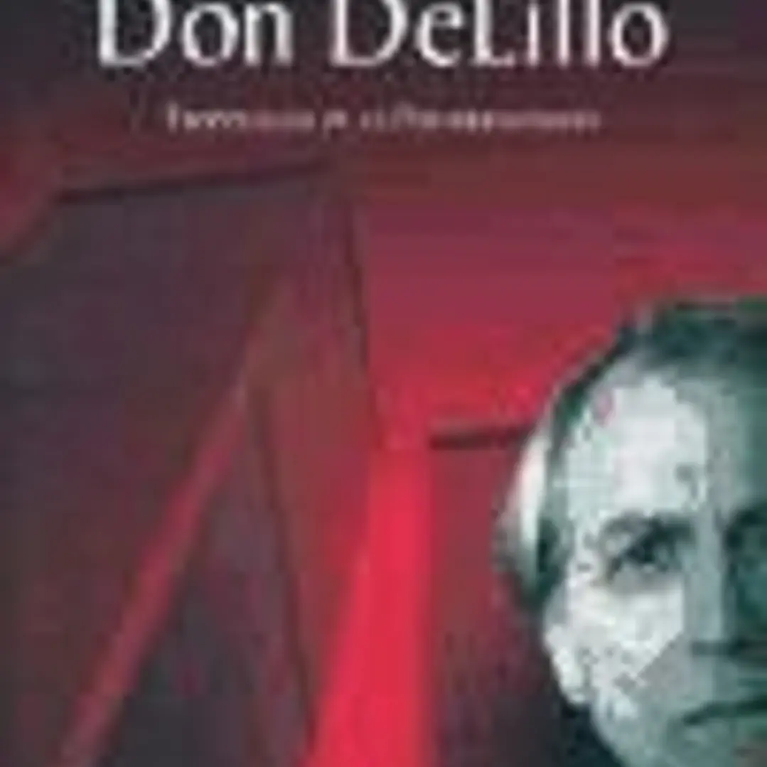 Don de Lillo. Tropologías de la postmodernidad 1