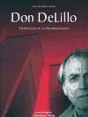 Don de Lillo. Tropologías de la postmodernidad