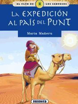 El club de los sabuesos. La expedición al país del Punt