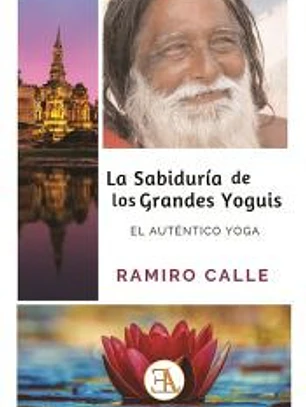 La sabiduria de los grandes yoguis