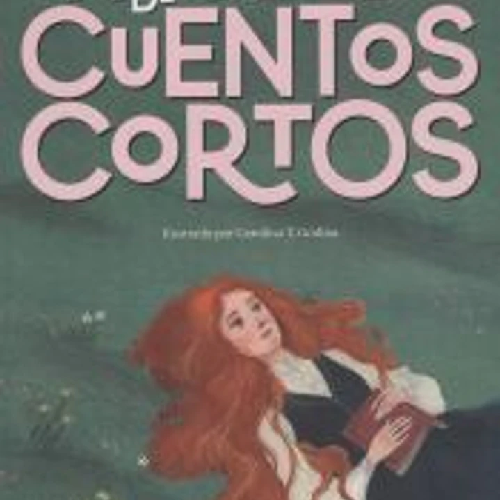 Antología de cuentos cortos 1