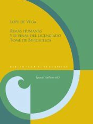 LOPE DE VEGA RIMAS HUMANAS Y DIVINAS DEL LICENCIADO TOME DE BURGUILLOS