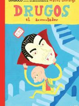DRUGOS EL ACUMULADOR. EDICIÓN DEFINITIVA