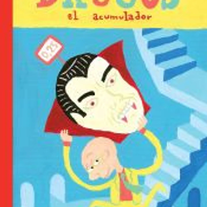 DRUGOS EL ACUMULADOR. EDICIÓN DEFINITIVA 1