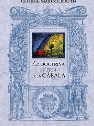 La doctrina del éter en la cábala