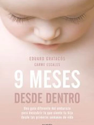 9 meses desde dentro