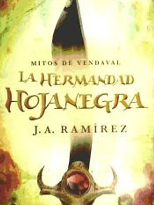 La Hermandad Hojanegra