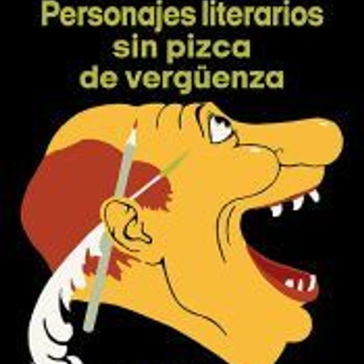 Personajes literarios sin pizca de vergüenza 1