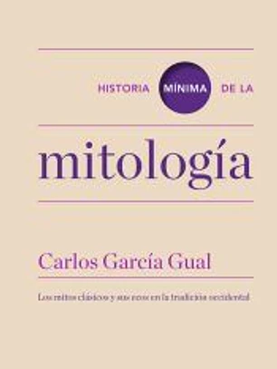 Historia mínima de la mitología