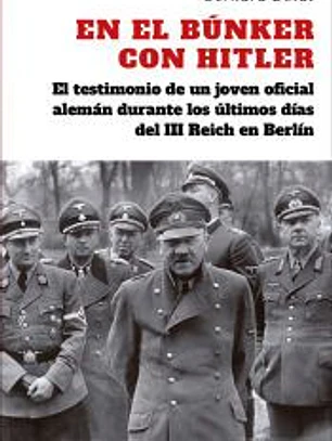 En el búnker con Hitler