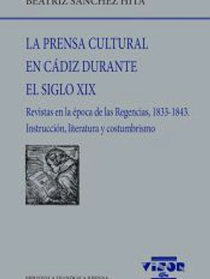 La prensa cultural en Cádiz durante el siglo XIX