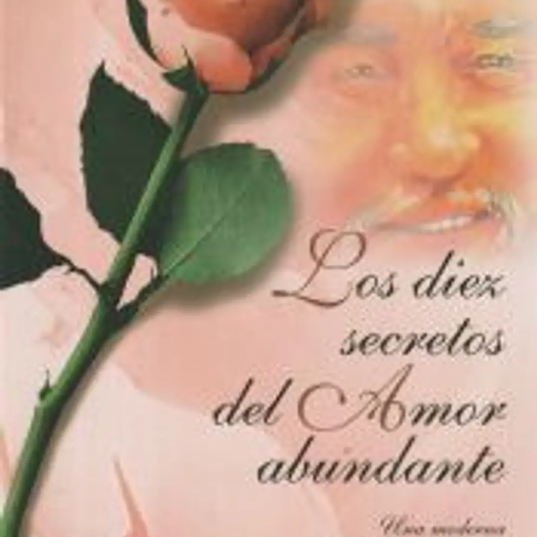 DIEZ SECRETOS DEL AMOR ABUNDANTE, LOS 1