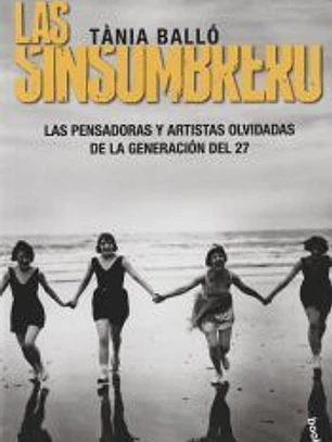 Las Sinsombrero: Sin ellas, la historia no está completa