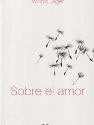 SOBRE EL AMOR