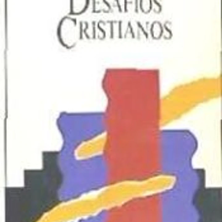 Desafíos cristianos 1