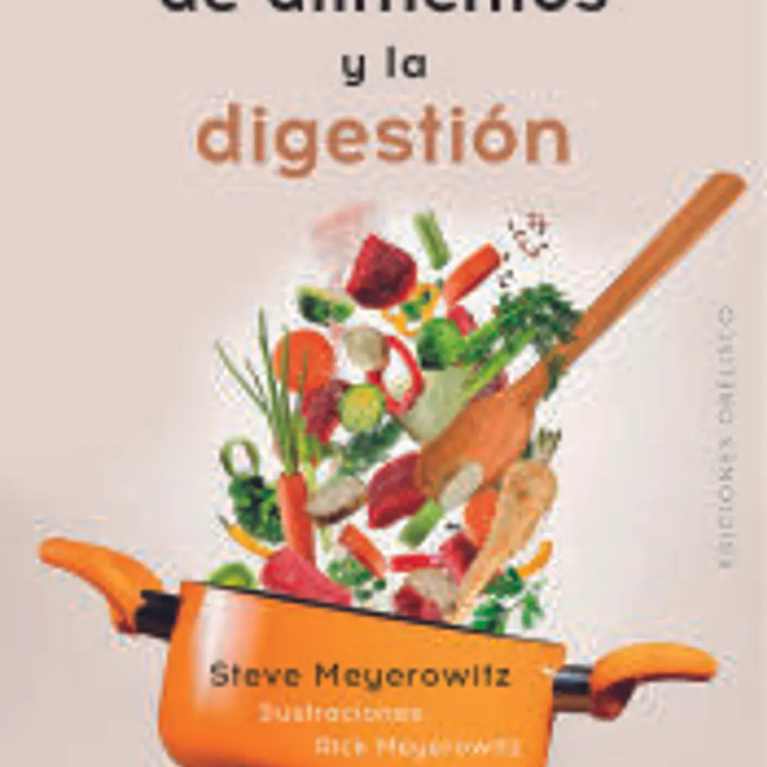 COMBINACIÓN DE LOS ALIMENTOS Y LA DIGESTIÓN, LA 1
