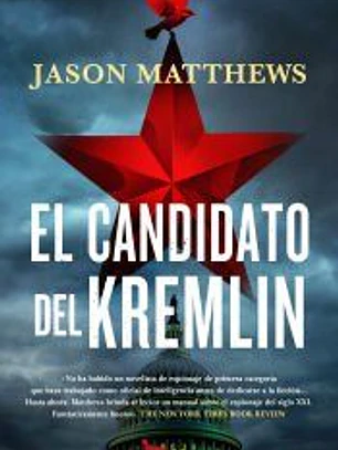El Candidato Del Kremlin