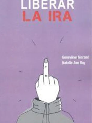 Liberar la ira