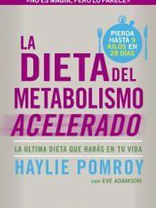 La dieta del metabolismo acelerado