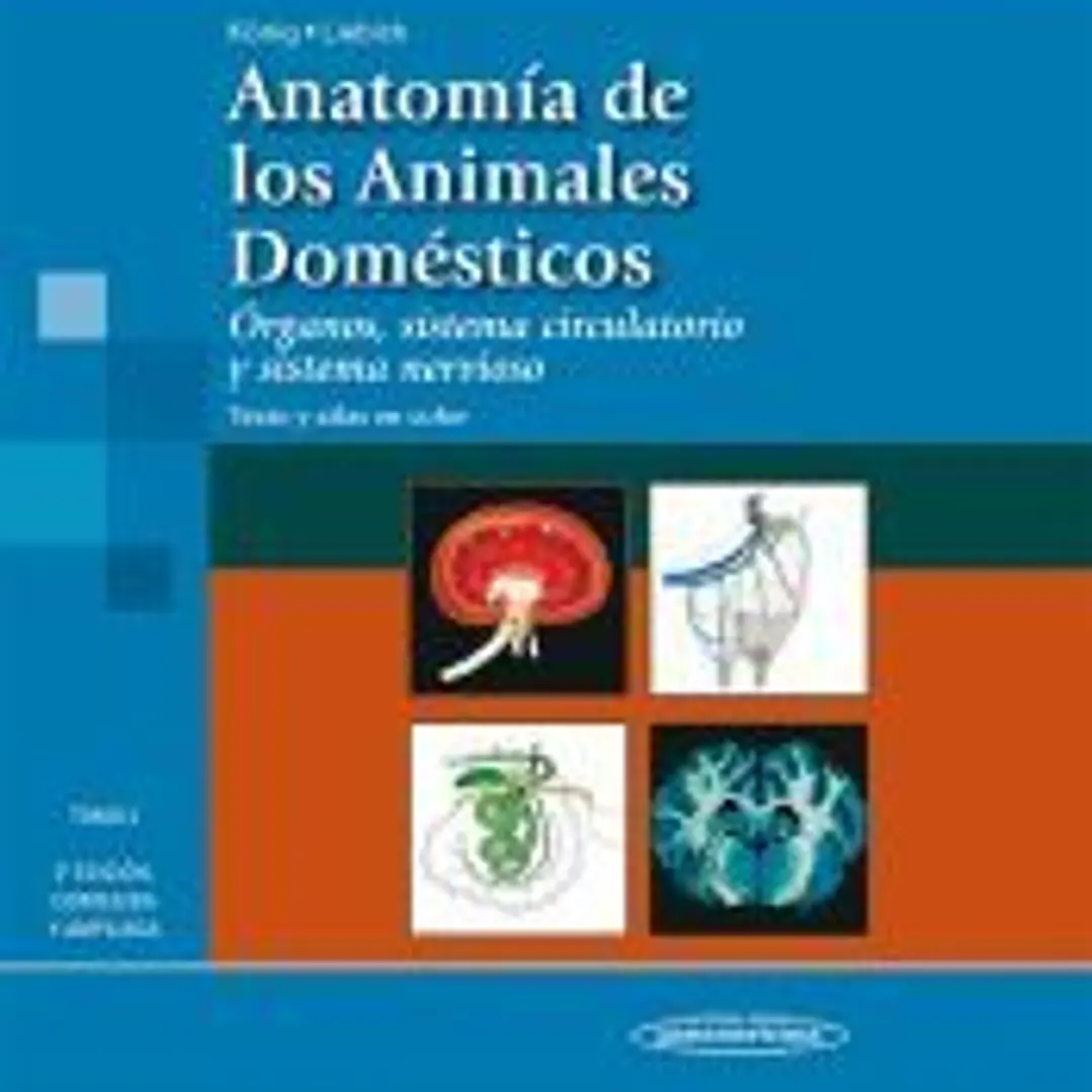 Anatomía de los animales domésticos. Tomo 2. Órganos, sistema circulatorio y sistema nervioso. Texto y atlas color 1