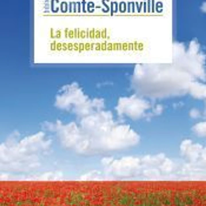La felicidad, desesperadamente 1
