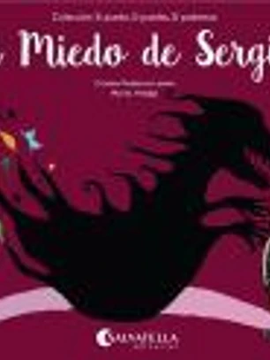 El Miedo de Sergio