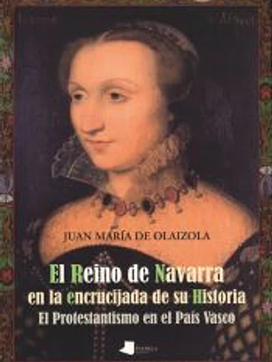 REINO DE NAVARRA EN LA ENCRUCIJADA DE SU HISTORIA, EL