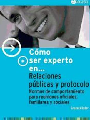 Relaciones públicas y protocolo 2ª edición